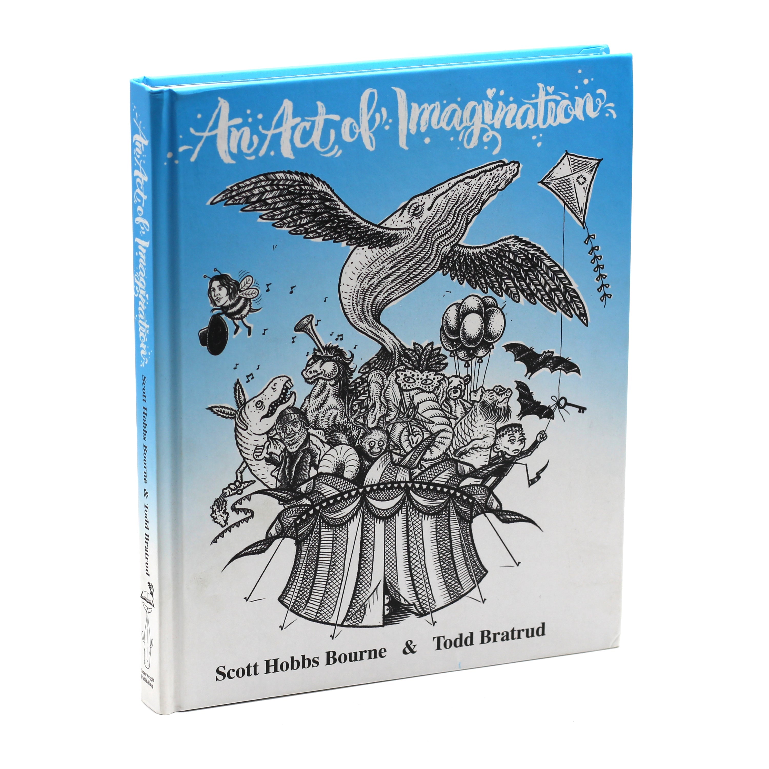 An Act of Imagination by Scott Bourne and Todd Batrud
